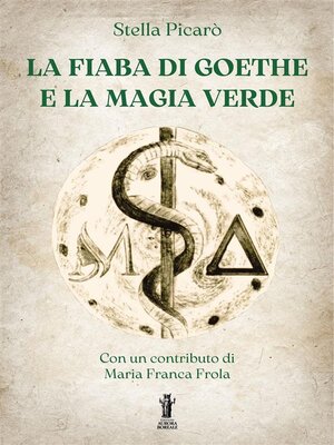 cover image of La Fiaba di Goethe e la Magia Verde